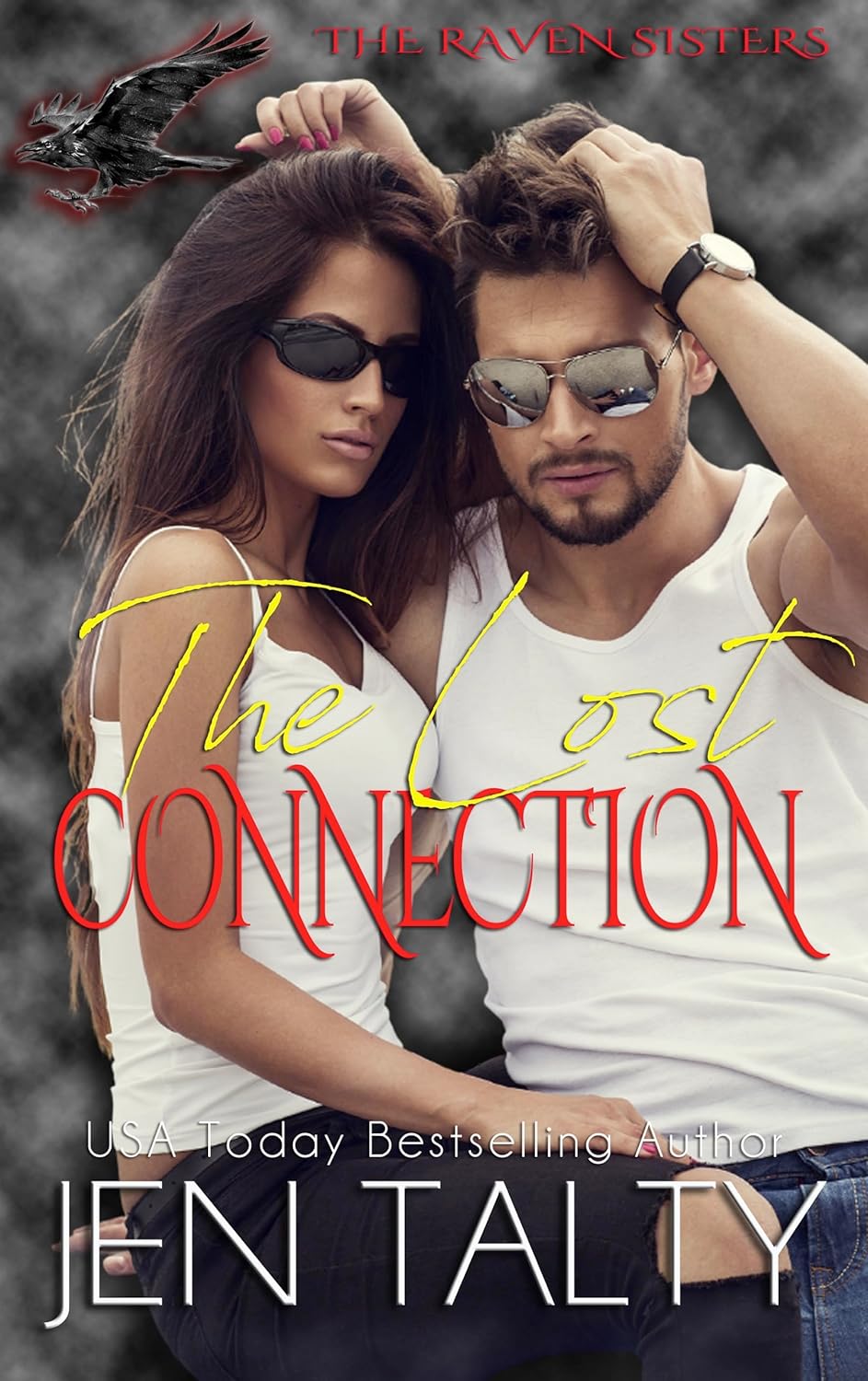 The Lost Connection (The Raven Sisters #4)