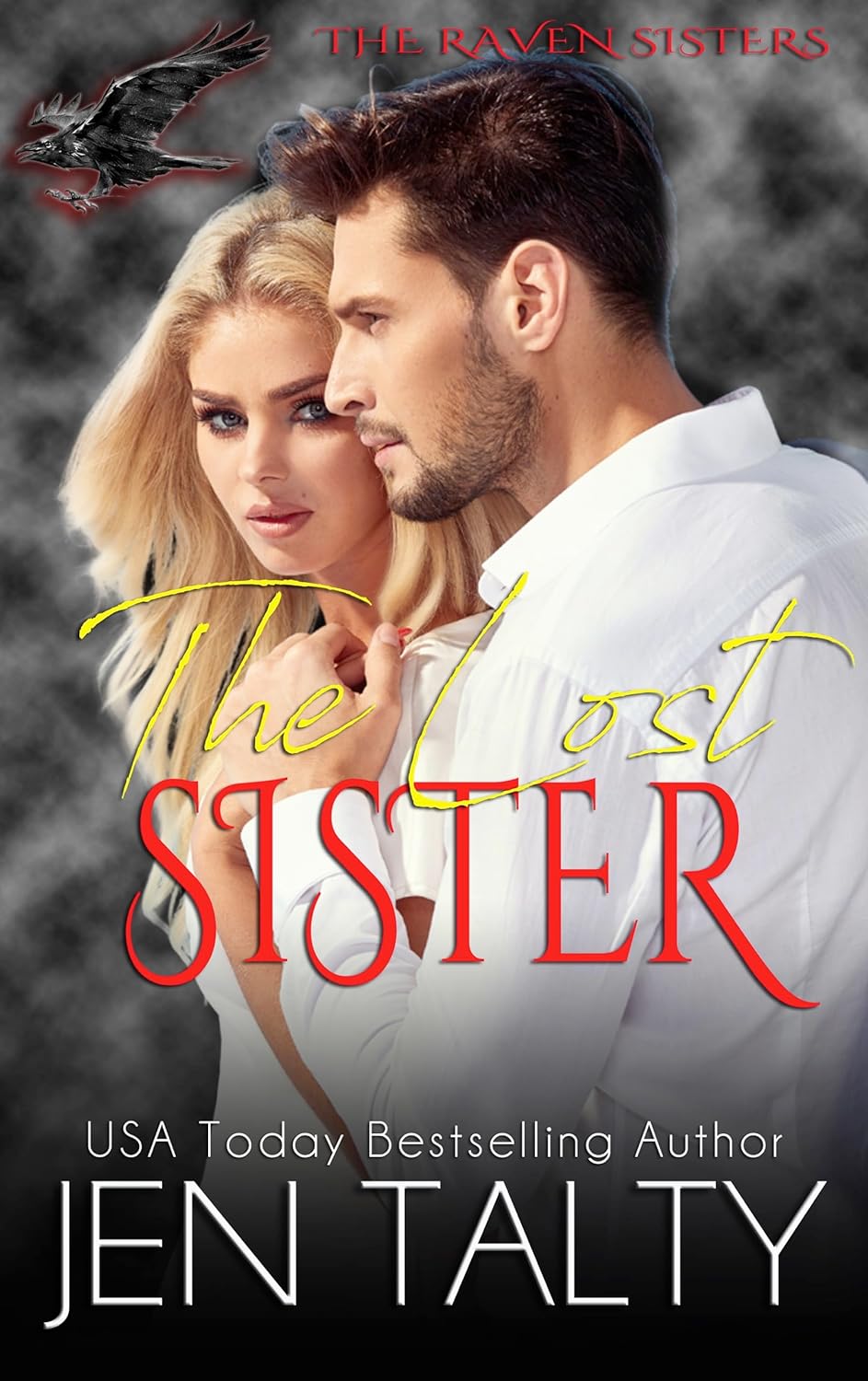 The Lost Sister (The Raven Sisters #1)