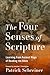The Four Senses of Scriptur...