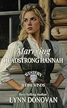 Marrying Headstrong Hannah by Lynn Donovan