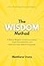 The WISDOM Method by Matthew Irons
