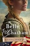 The Belle of Chatham by Laura Frantz