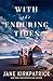 With the Enduring Tides