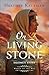 On Living Stone: Salome's S...