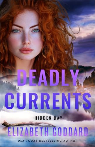 Deadly Currents (Hidden Bay, #3)