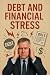 Trapped in Debt: How to Bre...