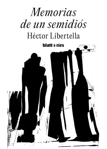 Memorias de un semidiós (Spanish Edition)