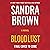 Bloodlust by Sandra Brown Bloodlust by Sandra Brown
