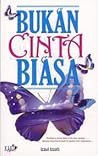 Bukan Cinta Biasa