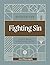 Wisdom for Fighting Sin: A ...