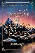 Thrones Of Shadows And Flames