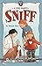 A Dog Named Sniff—Book 5