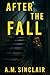 After The Fall: A Compellin...