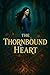 The Thornbound Heart (Hexbo...