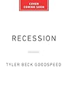 Recession: The Re...