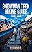 Snowman trek Hiking Guide 2...