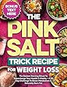 The Pink Salt Tri...