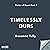 Timelessly Ours: The Blades...