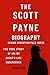 The Scott Payne Biography: ...