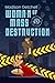Woman of Mass Destruction by Madison Getchell
