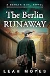 The Berlin Runawa...