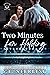 Two Minutes for Holding (Vancouver Dominators Book 3)