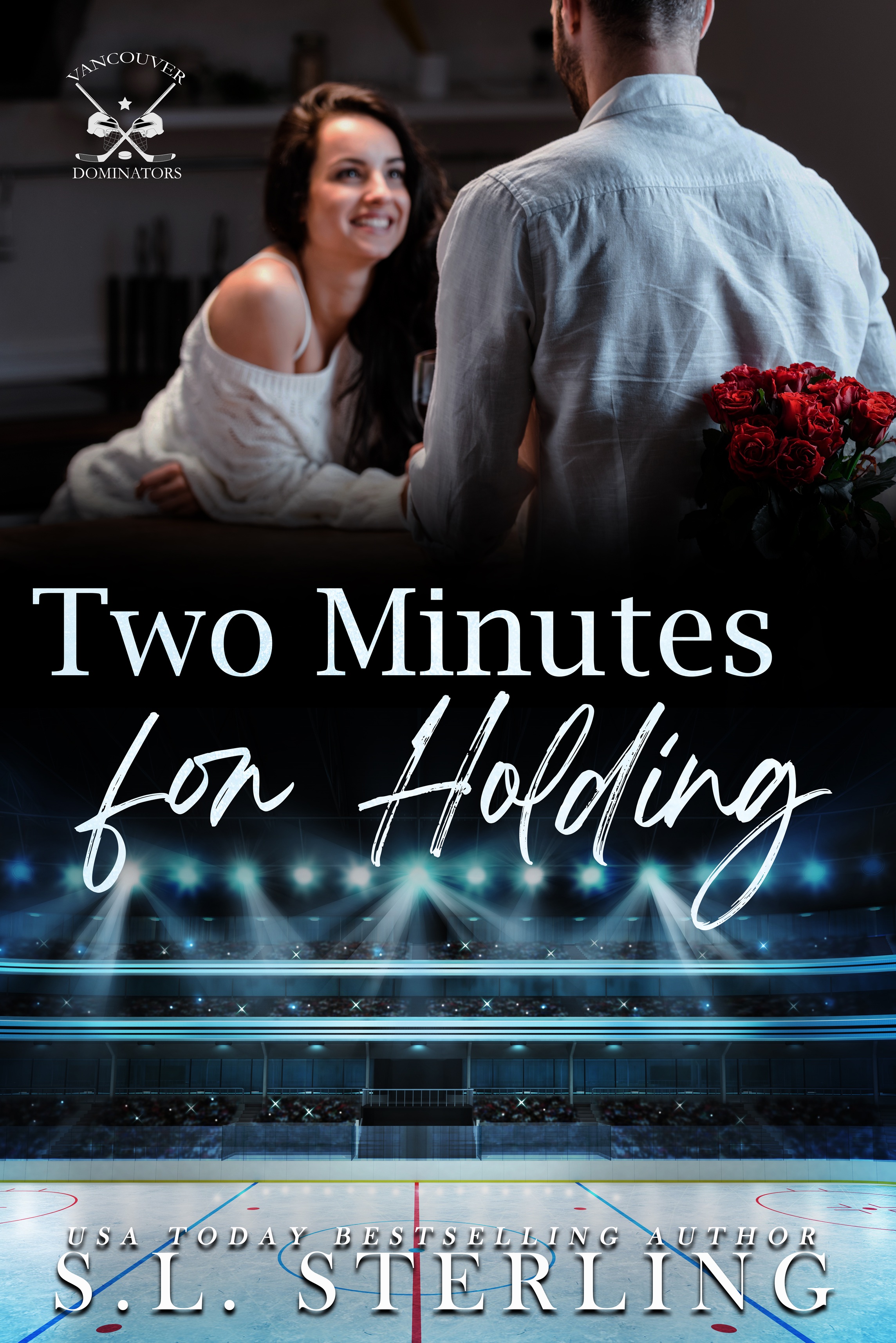 Two Minutes for Holding (Vancouver Dominators Book 3)