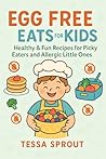 Egg Free Eats for...