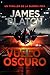 VUELO OSCURO (THRILLERS DE ...