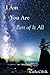 I Am, You Are, Part of it All