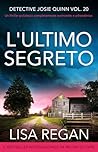 L'ultimo segreto ...
