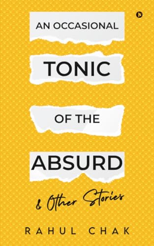 An Occasional Tonic of the Absurd and Other Stories (Paperback)