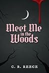 Meet Me in the Woods