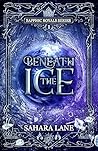 Beneath the Ice