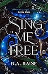 Sing Me Free