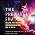 The Prenatal Shadow: Healin...