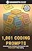 1,001 Coding Prompts by Alex Kropf