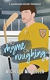 No Rhyme or Roughing
