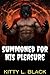 Summoned for His Pleasure  by Kitty L. Black