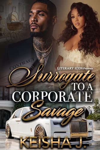 Surrogate To a Corporate Savage (Kindle Edition)