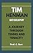 TIM HENMAN BIOGRAPHY by Prof. C. Burt