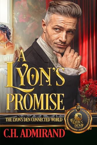 A Lyon's Promise: The Lyon's Den Connected World (Kindle Edition)