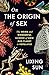 On the Origin of Sex by Lixing Sun