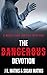 The Dangerous Devotion: A Contemporary Small Town Sleuthing Couple Mystery (The Mercy and Justice Mysteries Book 22)