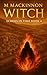 Witch by M MacKinnon
