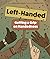 Left-Handed: Getting a Grip...