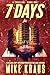 7 DAYS - Book 1: (A Thriller)