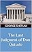 The Last Judgment of Don Qu...