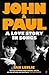John & Paul: A Love Story in Songs