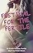 Festival for the Fertile: A...
